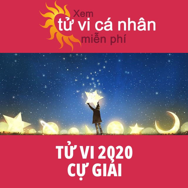 Tử vi 2020 Cự Giải với lời khuyên từ chúng tôi