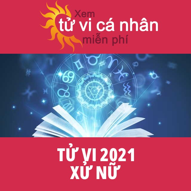 Tử vi 2021 Xử Nữ với lời khuyên từ chúng tôi