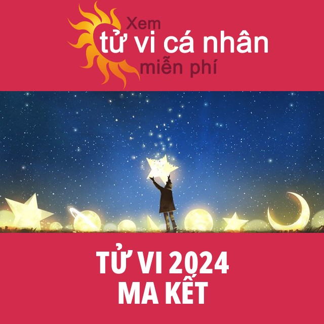 Tử vi 2024 Ma Kết với lời khuyên từ chúng tôi