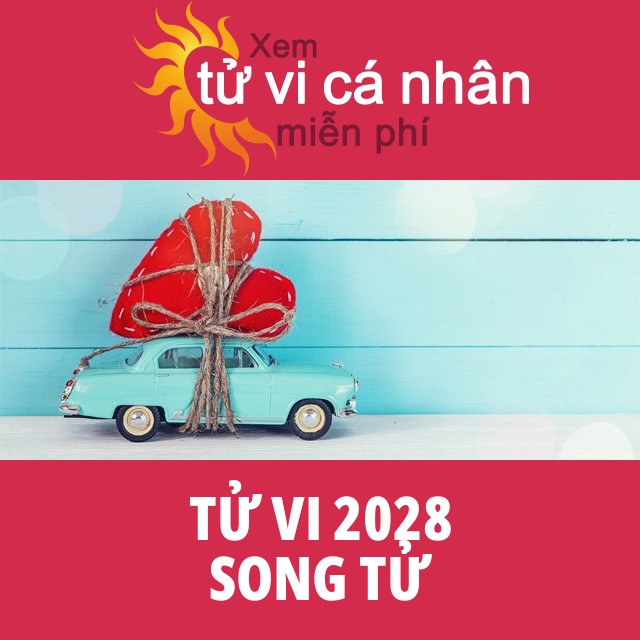 Tử vi 2028 Song Tử với lời khuyên từ chúng tôi