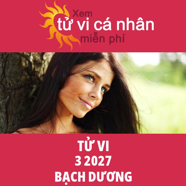 Tử vi Bạch Dương 3 năm 2027