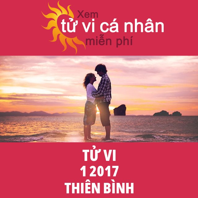 Tử vi Thiên Bình tháng 1 năm 2017
