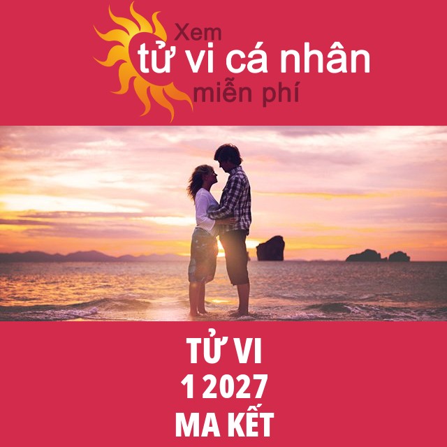 Tử vi Ma Kết Giêng 2027