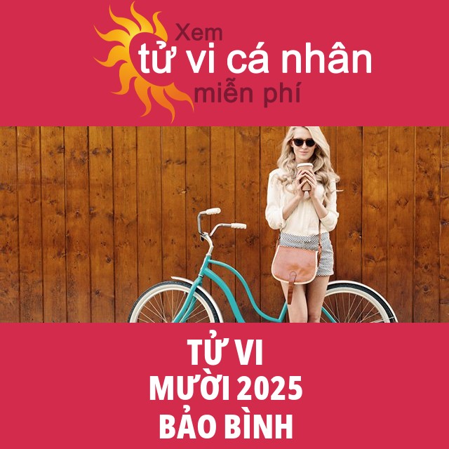 Tử vi Bảo Bình Mười 2025