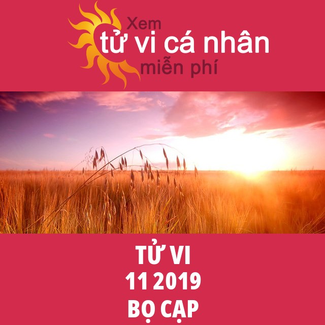 Tử vi Bọ Cạp tháng 11 năm 2019