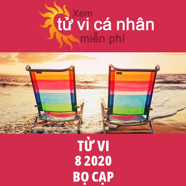 Tử vi Bọ Cạp tháng 8 năm 2020