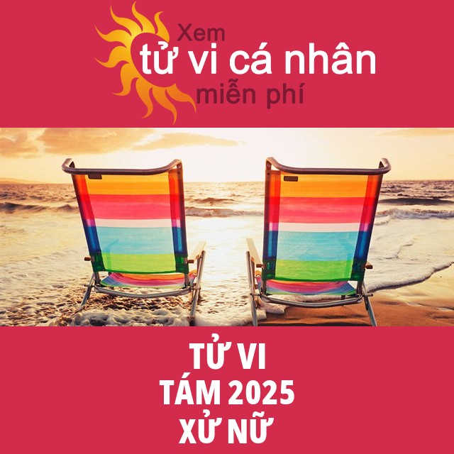 Tử vi Xử Nữ Tám 2025