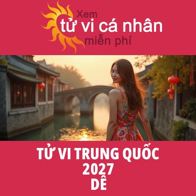 Tử Vi Trung Hoa của Dê 2027