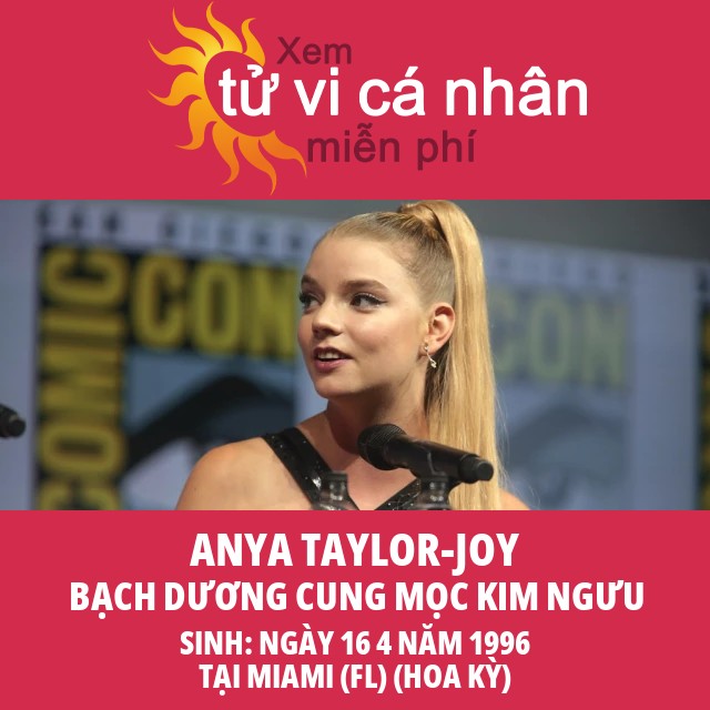 Anya Taylor-Joy: Cung Hoàng Đạo Bạch Dương và Những Điều Thú Vị