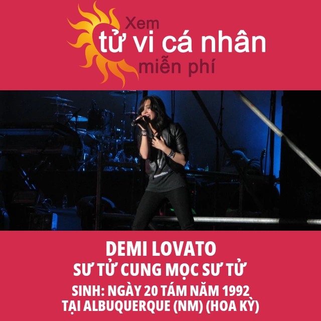 Khám Phá Chiêm Tinh Sư Tử Của Demi Lovato